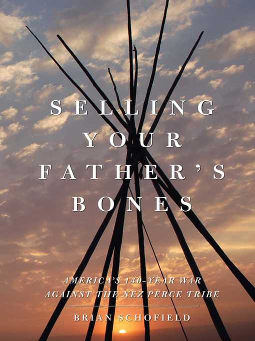 Title details for Selling Your Father's Bones by Brian Schofield - Available